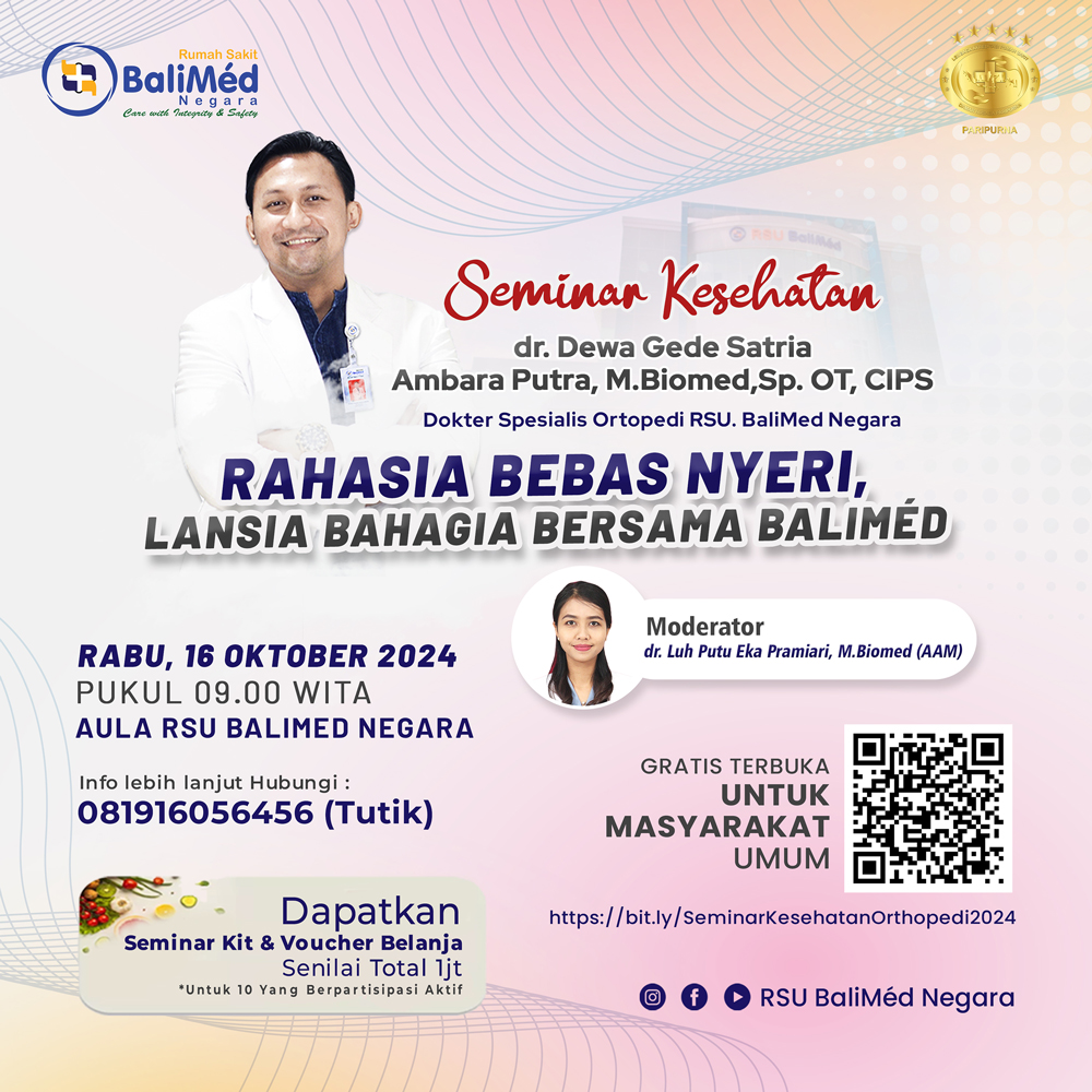 🎉 Seminar Kesehatan: Rahasia Bebas Nyeri, Lansia Bahagia Bersama BaliMéd 🎉