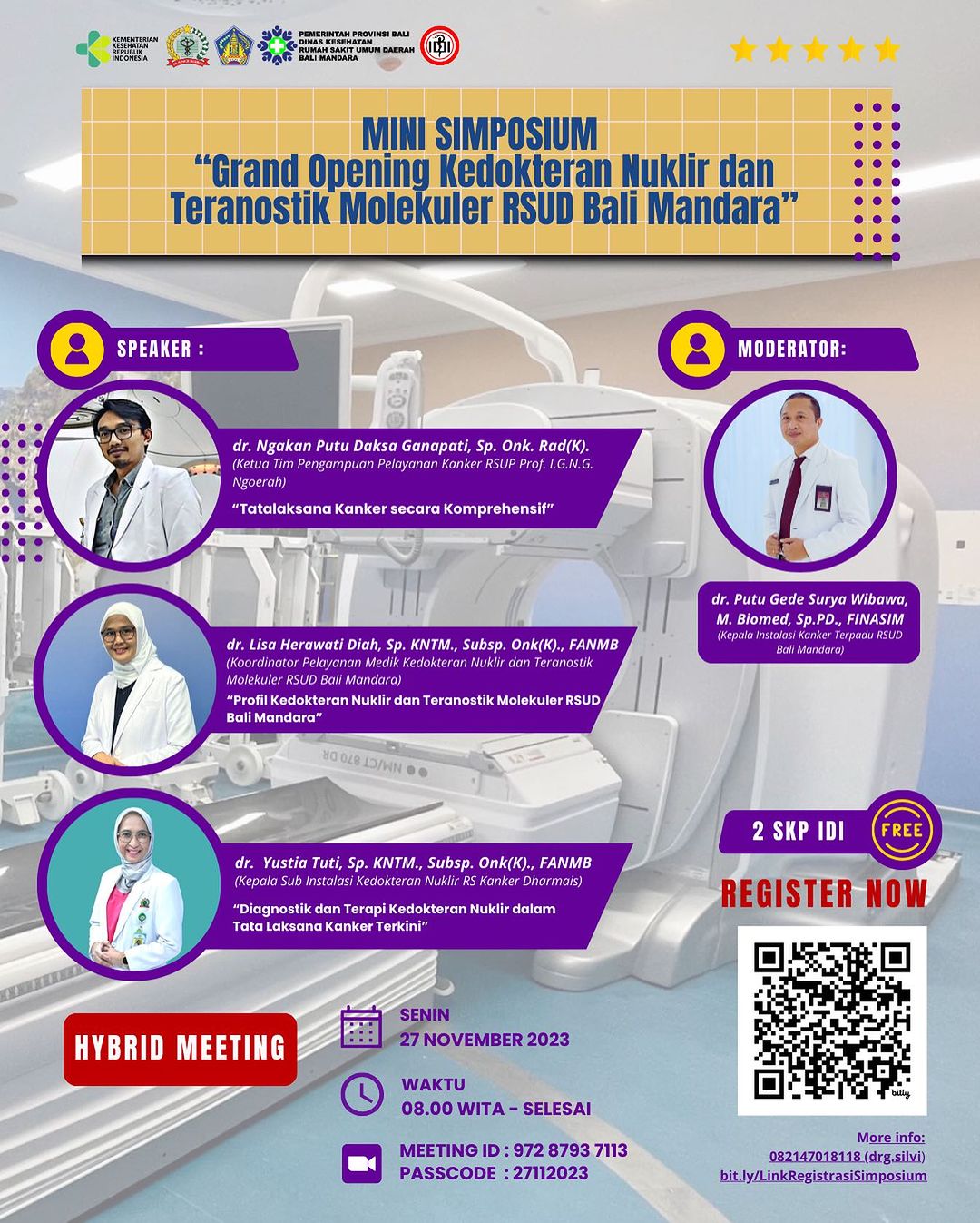 GRAND OPENING KEDOKTERAN NUKLIR DAN TERANOSTIK MOLEKULER RSUD BALI MANDARA