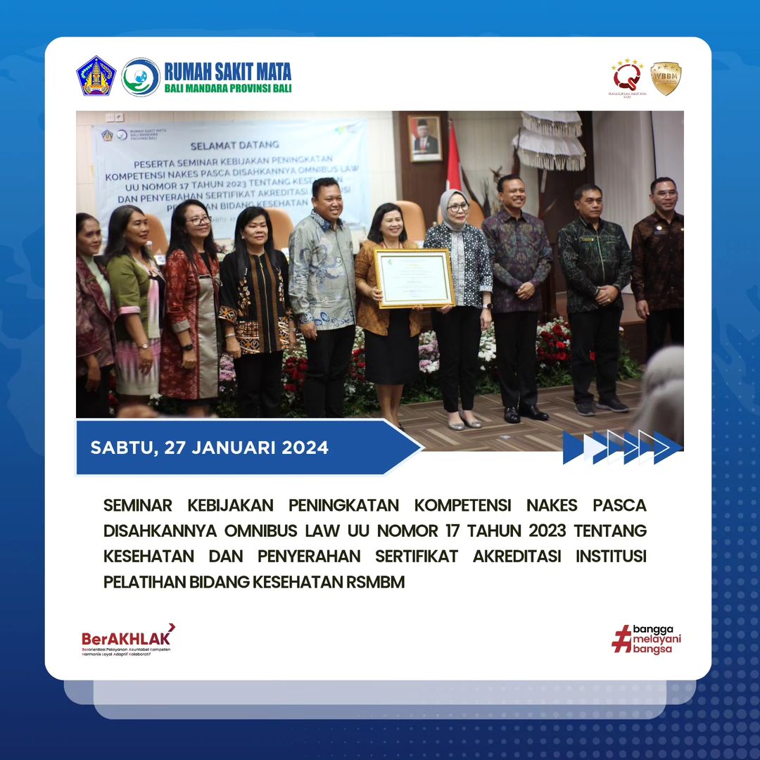 Rumah Sakit Mata Bali Mandara Meraih Status Akreditasi A menjadi Institusi Penyelenggara Pelatihan Kesehatan di Bali